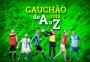 O Gauchão de A a Z: conheça os clubes e as curiosidades do Campeonato Gaúcho