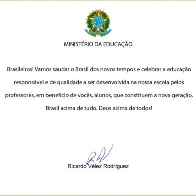 Ministerio da Educação, carta, recomendação, ricardo velez, hino nacional, escolas