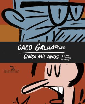 Divulgação / Caco Galhardo,Companhia das Letras