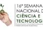 Bioeconomia é tema da Semana Nacional de Ciência e Tecnologia