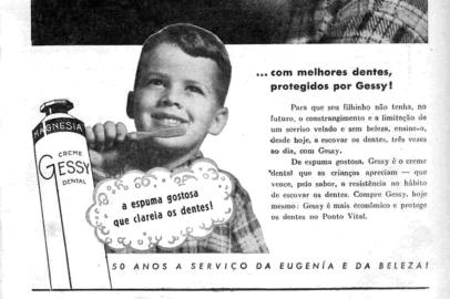  Propaganda do creme dental Gessy, publicada na Revista do Globo de 24/11/1945, que faz alusão a eugenia.<!-- NICAID(14416480) -->